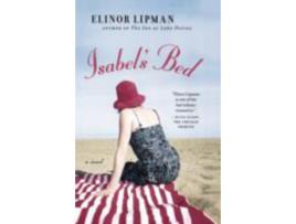 Livro Isabel'S Bed de Elinor Lipman ( Inglês )