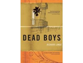 Livro Dead Boys: Stories de Richard Lange ( Inglês )