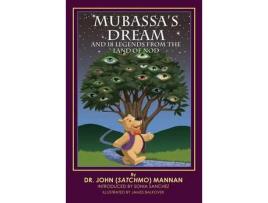 Livro Mubassa'S Dream And 18 Legends From The Land Of Nod de Dr John Satchmo Mannan ( Inglês )