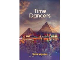 Livro Time Dancers de Solara Vayanian ( Inglês )