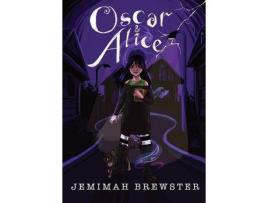 Livro Oscar &Amp; Alice: A Suburban Gothic Novella de Jemimah Brewster ( Inglês )
