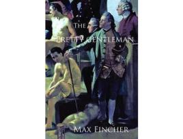 Livro The Pretty Gentleman de Max Fincher ( Inglês )