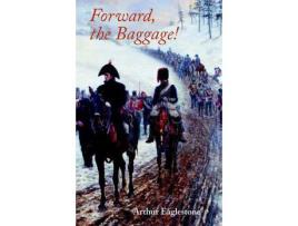 Livro Forward, The Baggage! de Arthur A. Eaglestone ( Inglês )