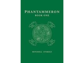 Livro Phantammeron Book One de Mitchell Stokely ( Inglês )