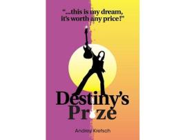 Livro Destiny'S Prize de Andrey Kretsch ( Inglês )