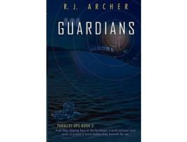 Livro The Guardians de R. J. Archer ( Inglês )