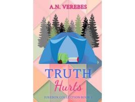 Livro Truth Hurts de A.N. Verebes ( Inglês )