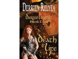 Livro Death Of Life de Derrien Relyea ( Inglês )