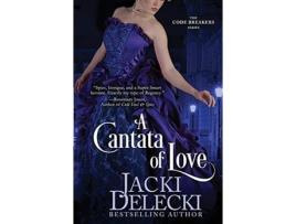 Livro A Cantata Of Love de Jacki Delecki ( Inglês )