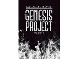 Livro The Genesis Project: Part I de Taylor Stutesman ( Inglês )