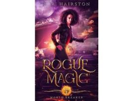 Livro Rogue Magic de N. R. Hairston ( Inglês )