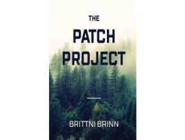 Livro The Patch Project de Brittni Brinn ( Inglês )