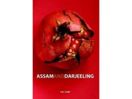 Livro Assam &Amp; Darjeeling de T. M. Camp ( Inglês )