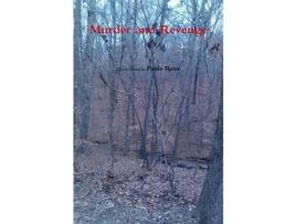 Livro Murder And Revenge de Paula Rena ( Inglês )