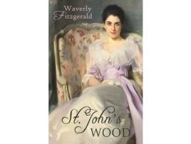 Livro St. John'S Wood: A Victorian Historical Romance de Waverly Fitzgerald ( Inglês )