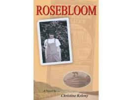 Livro Rosebloom de Christine Keleny ( Inglês )