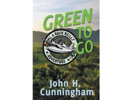 Livro Green To Go de John H. Cunningham ( Inglês )