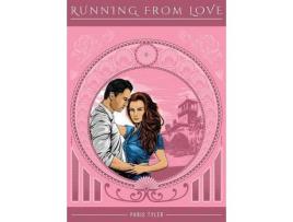 Livro Running From Love de Paris Tyler ( Inglês )