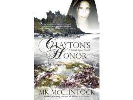 Livro Clayton'S Honor de MK McClintock ( Inglês )