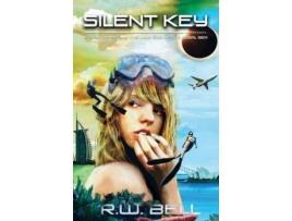 Livro Silent Key: Ethan Cross And The Mystère Of The Coral Sea de R. W. Bell ( Inglês )