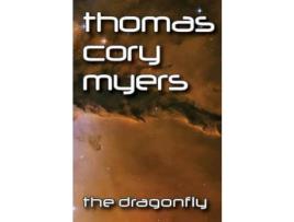 Livro The Dragonfly de Thomas Myers ( Inglês )