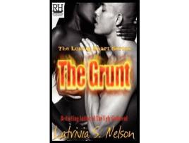 Livro The Grunt de Latrivia S. Nelson ( Inglês )