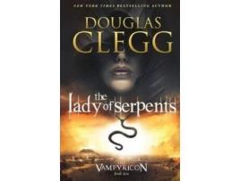 Livro The Lady Of Serpents de Douglas Clegg ( Inglês )