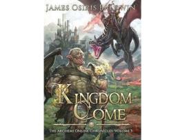 Livro Kingdom Come: A Litrpg Dragonrider Adventure de James Osiris Baldwin ( Inglês )