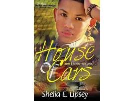 Livro House Of Cars de Shelia E. Lipsey ( Inglês )