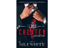 Livro The Serial Cheater de Silk White ( Inglês )