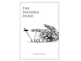 Livro The Invisible Hand de Benjamin Sobieck ( Inglês )