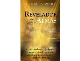 Livro El Revelador De Almas: El Poder Del Arte de Rafa Herrera Art ( Inglês )