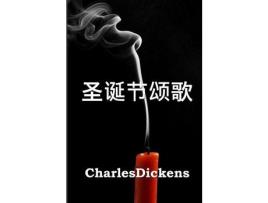 Livro ?????: A Christmas Carol, Chinese Edition de Charles Dickens ( Inglês )