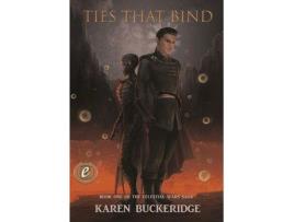 Livro Ties That Bind de Karen R Buckeridge ( Inglês )