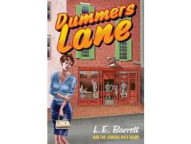 Livro Dummers Lane de L. E. Barrett ( Inglês )