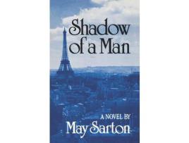 Livro Shadow Of A Man de May Sarton ( Inglês )