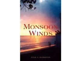 Livro Monsoon Winds de Julie A. Bankston ( Inglês )