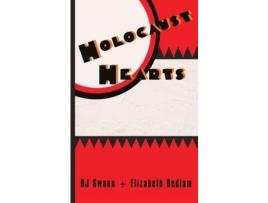 Livro Holocaust Hearts de B.J. Swann ( Inglês )