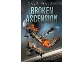 Livro Broken Ascension de Dave Walsh ( Inglês )