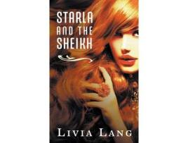 Livro Starla And The Sheikh de Livia Lang ( Inglês )