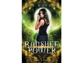 Livro Banshee Power: A Steamy Paranormal Fantasy Romance de Jen Katemi ( Inglês )