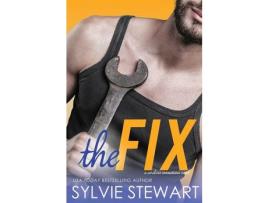 Livro The Fix: A Carolina Connections Novel de Sylvie Stewart ( Inglês )