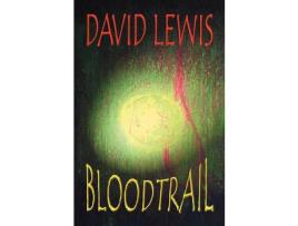 Livro Bloodtrail de David Lewis ( Inglês )