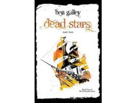 Livro Dead Stars - Part Two de Ben Galley ( Inglês )