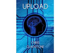Livro Upload de Chris Gladstone ( Inglês )