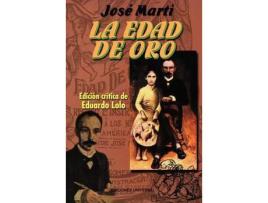 Livro La Edad De Oro de Jose Marti ( Inglês )