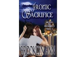 Livro Ironic Sacrifice de Brooklyn Ann ( Inglês )