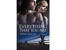 Livro Everything That You Are de Nikki McCoy ( Inglês )