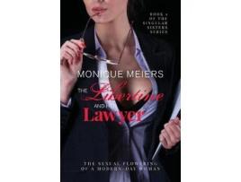 Livro The Libertine And Her Lawyer: The Sexual Flowering Of A Modern-Day Woman. de Monique Meiers ( Inglês )