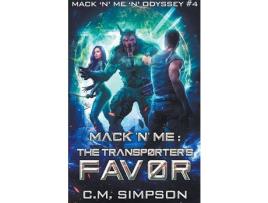 Livro Mack 'N' Me: The Transporter'S Favor de C.M. Simpson ( Inglês )